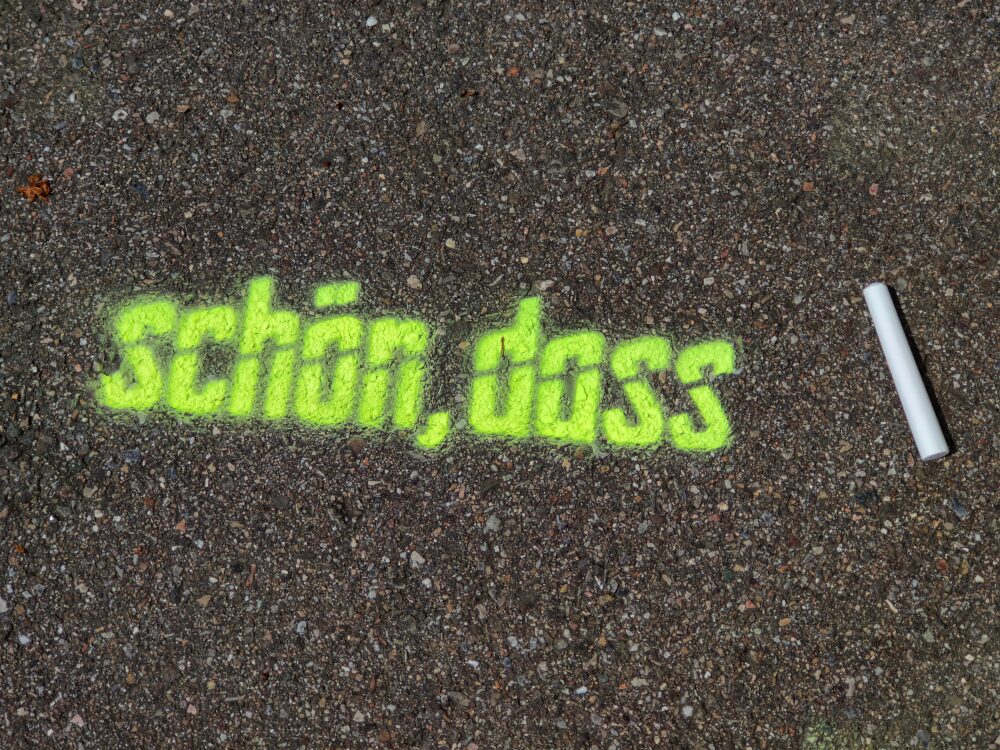 schön, dass
